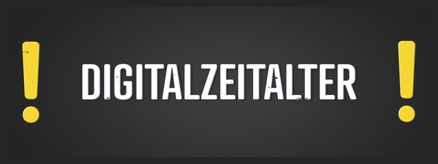 Digitalzeitalter (Digital age) - A blackboard illustration with white text.