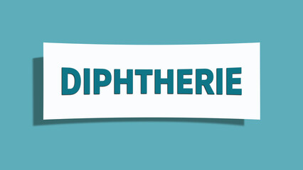 Diphtherie (diphtheria) - A card isolated on light green background.