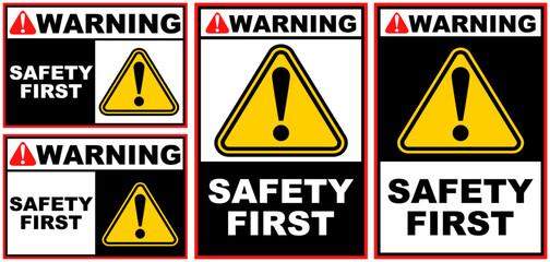 Set Collections safety first warning sign template design vector illustration