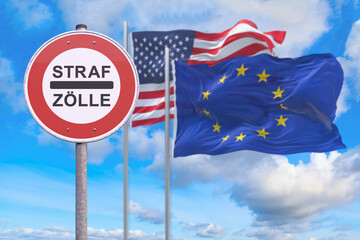 Verkehrszeichen - Verbot - Strafzölle - Fahne - USA - Europa