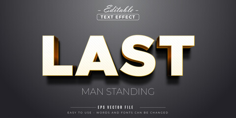 Obraz premium Last text, editable text effect.