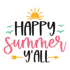 Happy summer y’all SVG Art & Illustration