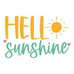 Hello sunshine SVG Art & Illustration