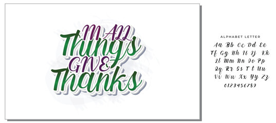 In All Things Give Thanks - Phrase for thanksgiving with leaves. Good for greeting card, poster, home decor, textile print and gift design.