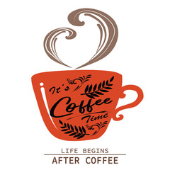 It's coffee time. Life begins after coffee. Premium motivational quote. Typography quote on white background. vector, illustration