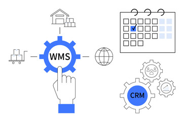 Hand interacts with WMS gear connecting warehouse, CRM gear, global network, cart, and calendar with a checkmark. Ideal for logistics, supply chain, inventory, business optimization CRM scheduling