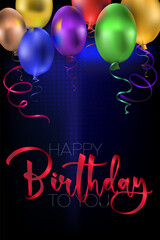 Vector birthday banner with colorful glossy balloons, curling ribbons, and bright hand lettering on dark background. Festive greeting card design for celebrations.

