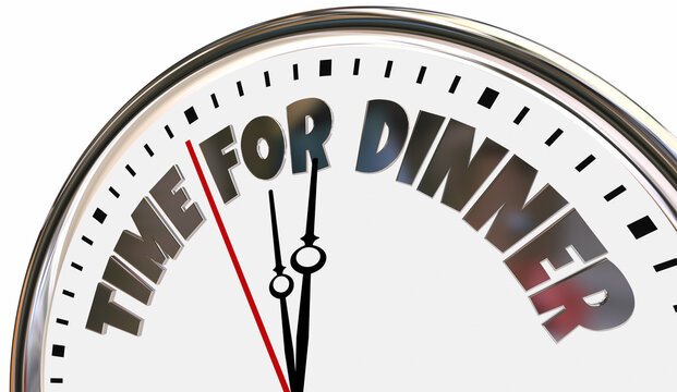 Time for Dinner Clock Eat Final Night Meal Now Food 3d Illustration