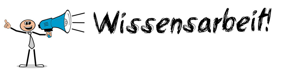 Obraz premium Wissensarbeit!