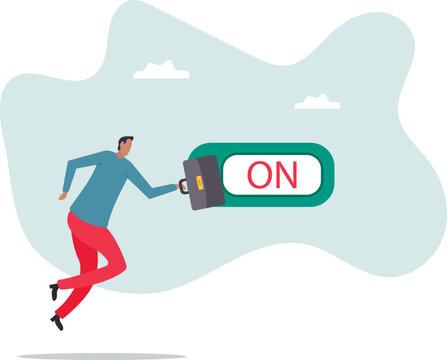 Turn on switch, paradigm shift or change to be better status, start or begin business,character for design.