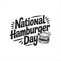 National Hamburger Day, Typography, Hamburger, T-shirt design, Vector art, calligraphy
