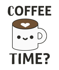 Coffee time, coffee lover t shirt and mug design, typography, vector