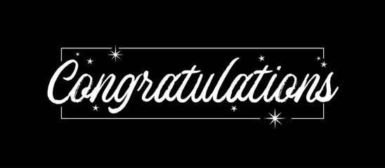 Congratulations lettering greeting sign. Handwritten modern brush lettering with elegant frame and stars. Text for card, T-shirt print, banner, poster. Isolated vector.