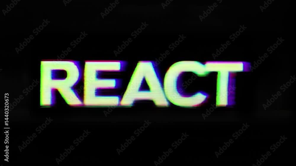 Aufkleber glitchy, distorted text displaying the word 'react' in vivid colors against a dark background, showc