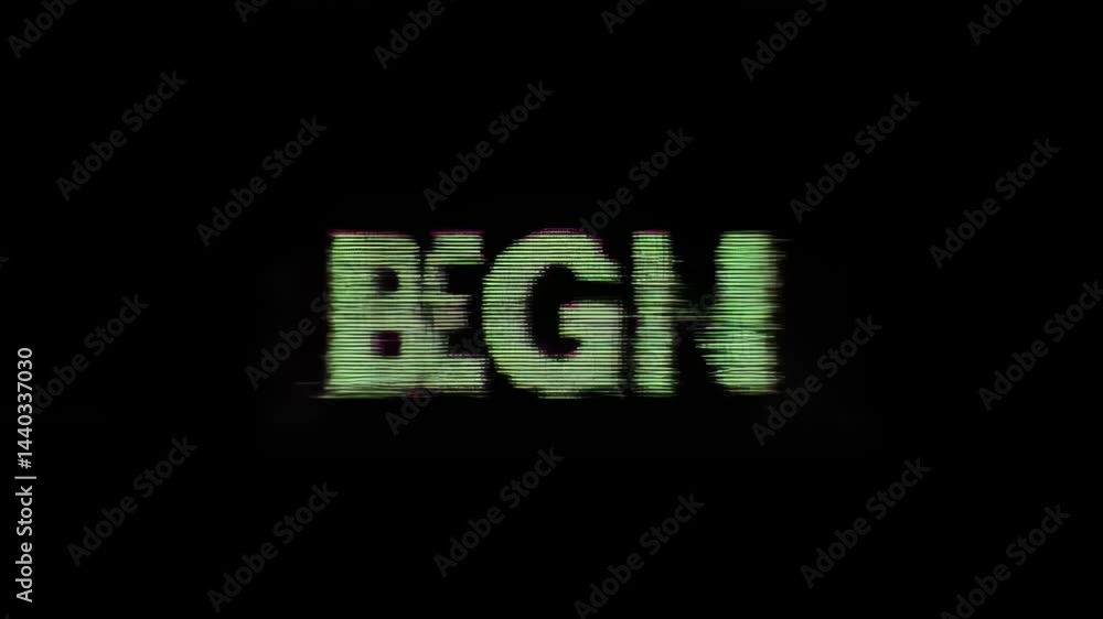 Poster glitch effect showcasing the word 'begin' with distorted visuals and dark background, capturing a se