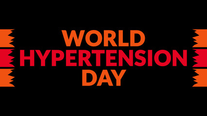 World Hypertension Day text with side lines on a black background. Which is observed every year in May to celebrate World Hypertension Day.