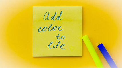 A motivational sticker on a desk, encouraging bright, colorful days filled with joy.