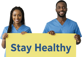 Smiling Medical Professionals Holding Stay Healthy Sign