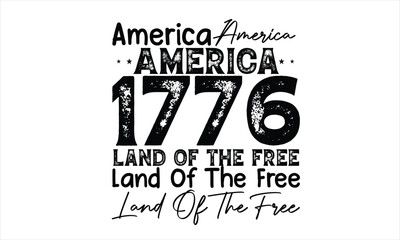 4th of July,America Land of the Free SVG