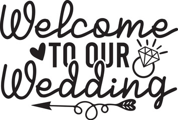 Welcome to Our Wedding