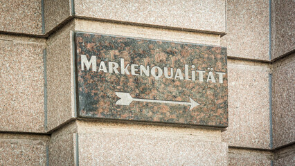 Signposts the direct way to Brand Quality