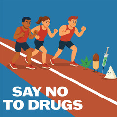 Vector illustration about international day against the spread and use of drugs. On a blue background three sportsmen on a treadmill running past different types of drugs, cocaine, cannabis, heroin, p