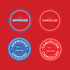 Red, blue approved and cancelled stamp label with 100% editable file with resize able 

