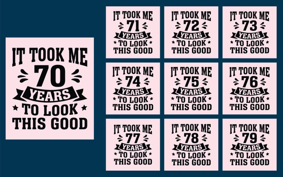 It took me 70 years to look this good - Powered by Adobe