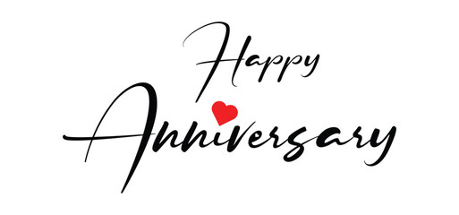 Happy Anniversary Calligraphic Inscription. Calligraphic Lettering Design Template. Creative Typography for Greeting Card, Gift Poster, Banner etc.