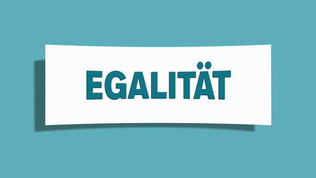 Egalitaet (egalitarianism) - A card isolated on light green background.
