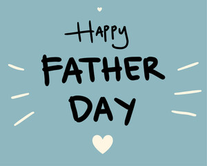 text happy father Day hand drawn