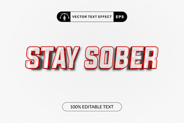 Anti Drug Day, Stay Sober Text Effect Editable