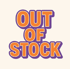 Out of Stock Text Poster