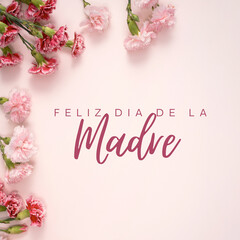 Elegant illustration featuring the Spanish phrase “Feliz Día de la Madre” meaning “Happy...