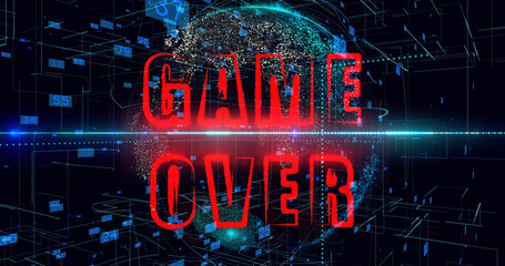 Animation red text of Game Over, blue sci-fi animation background, hologram of the planet with rotating data and numbers.