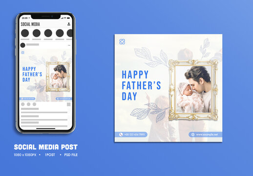 Happy Father&rsquo;s Day Editable Social Media Post with Photo Frame of Father Holding Baby for Celebrating Fatherhood, Unbreakable Bonds and Endless Love.