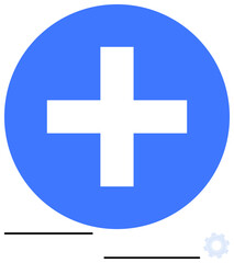 Blue circle featuring a white plus sign, signifying addition, medical, or emergency concepts. Small gear icon and dashed horizontal lines add context. Ideal for healthcare, math, UI, tech utilities