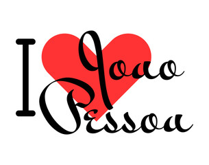 I love Joao Pessoa, city of Brazil. Hand drawn letters with red heart. Vector illustration lettering, modern design