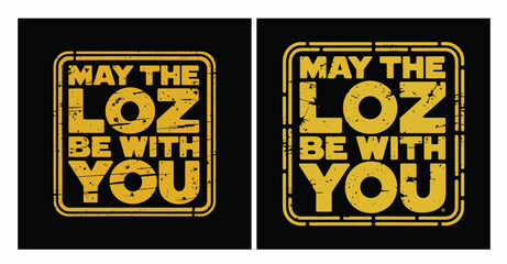 Humorous Star Wars Parody Artwork Featuring typography motivational quotes modern design slogan. Vector illustration graphics print t shirt, apparel, background, poster, banner,  social media content