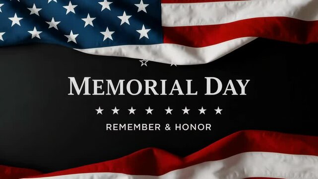 Memorial Day American Holiday. Remember and Honor text on waving USA flag. 