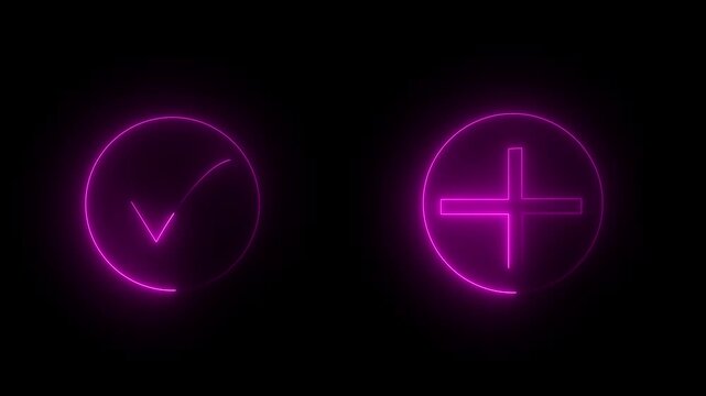 tik mark and plus icon animation glowing neon circle sign symbol on 
with black background
