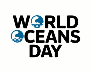 Obraz premium World Oceans Day: Bold Typography Graphic with Ocean Icon - June 8th