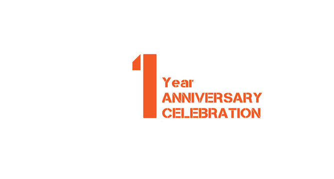 Celebrating a milestone! One year anniversary with vibrant orange text against a clean white background, marking a special occasion.