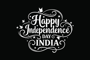 Happy Independence Day India typography vector art   15 August Poster Design  Indian Freedom Day Wishes Art with black background .

