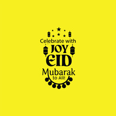 Modern Eid Greeting Text Poster with Celebrate To all
