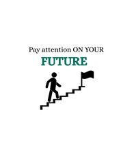 Fototapeta premium Focus on Your Future