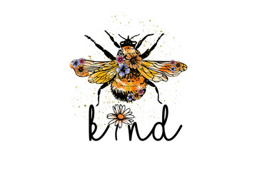 Kind, Bee PNG Sublimation T Shirt Design