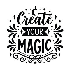 Fototapeta premium Create Your Magic SVG