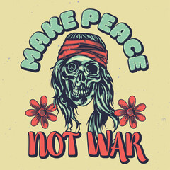Obraz premium make peace not war vector t-shirt design clothing fashion streetwear