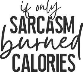 sarcastic svg, sarcasm svg, funny svg, sassy svg, introvert svg, humorous svg, mean svg, funny mom svg, sarcastic quotes svg, funny quotes svg, mom life svg, anti social svg, relatable svg, witty svg,